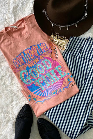 Don't Tempt Me With A Good Time Tee - Style & Grace Co
